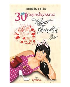 30 Yaşındaysanız Hayat Gerçekten Zor