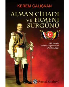 Alman Cihadı ve Ermeni Sürgünü