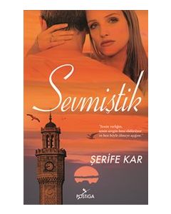 Sevmiştik