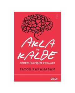 Akla Ve Kalbe Giden İletişim Yolları