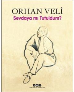 Sevdaya mı Tutuldum (Ciltli)