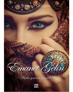 Emanet Gelin - Adetler Yerinde Güzeldir