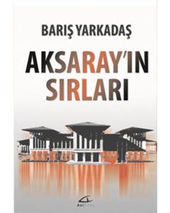 Aksaray'ın Sırları