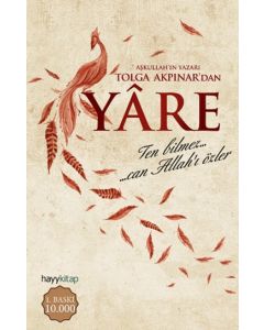 Yare  Ten Bilmez  Can Allah'ı Özler