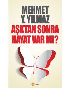 Aşktan Sonra Hayat Var Mı?