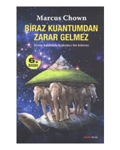 Biraz Kuantumdan Zarar Gelmez
