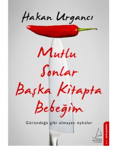 Mutlu Sonlar Başka Kitapta Bebeğim