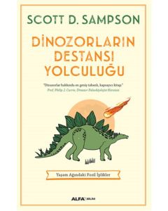Dinozorların Destansı Yolculuğu