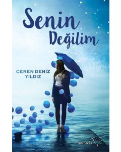Senin Değilim