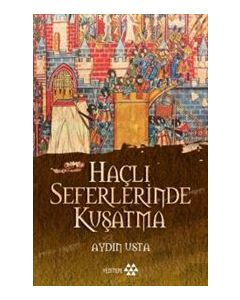 Haçlı Seferinde Kuşatma