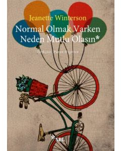 Normal Olmak Varken Neden Mutlu Olasın