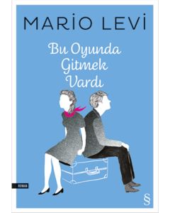 Bu Oyunda Gitmek Vardı