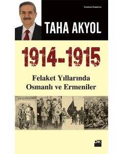 1914-1915  Felaket Yıllarında  Osmanlı ve Ermeniler