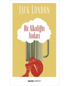 Bir Alkoliğin Anıları