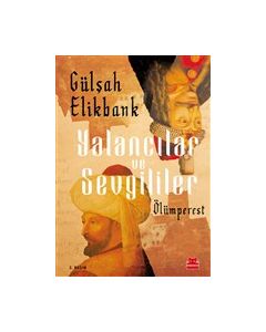 Yalancılar ve Sevgililer