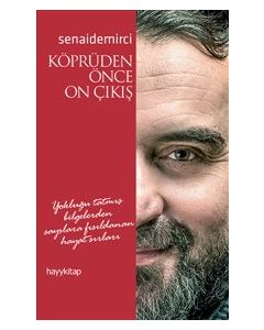 Köprüden Önce On Çıkış