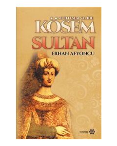 Kösem Sultan  Muhteşem Valide