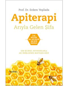 Apiterapi - Arıyla Gelen Şifa