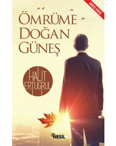 Ömrüme Doğan Güneş