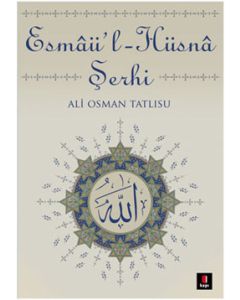 Esmaül Hüsna Şerhi