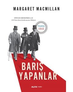 Barış Yapanlar - Dünyayı Değiştiren 6 Ay