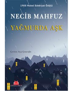 Yağmurda Aşk - 1988 Nobel Edebiyat Ödülü