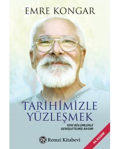 Tarihimizle Yüzleşmek
