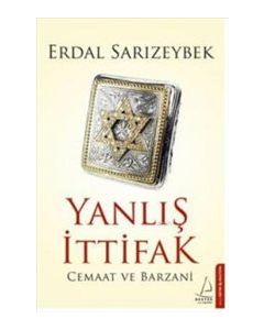 Yanlış İttifak  Cemaat ve Barzani