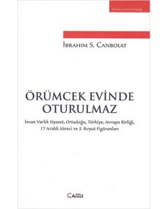Örümcek Evinde Oturulmaz