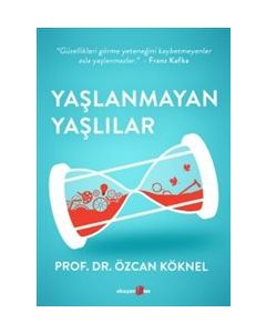 Yaşlanmayan Yaşlılar