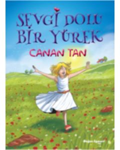 Sevgi Dolu Bir Yürek
