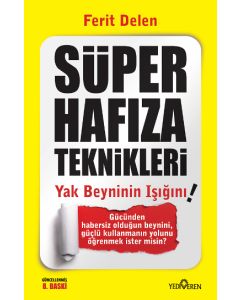Süper Hafıza Teknikleri - Yak Beyninin Işığını!