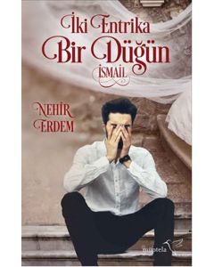 İki Entrika Bir Düğün