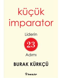Küçük İmparator - Liderin 23 Adımı