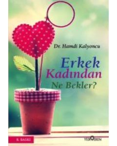 Erkek Kadından Ne Bekler?