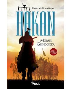 Hakan - Türkler Müslüman Oluyor