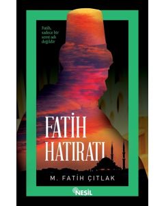 Fatih Hatıratı