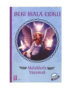 Meleklerle Yaşamak