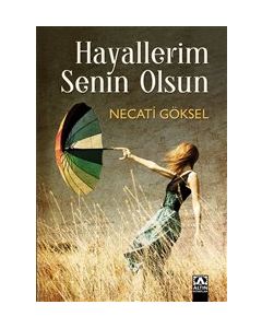 Hayallerim Senin Olsun