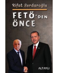 Fetö'den Önce