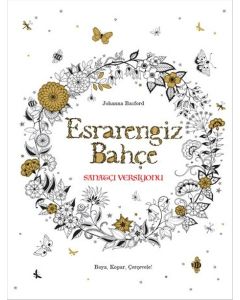 Esrarengiz Bahçe  Sanatçı Versiyonu