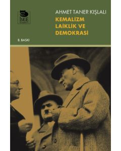 Kemalizm, Laiklik ve Demokrasi