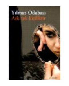 Aşk Tek Kişiliktir