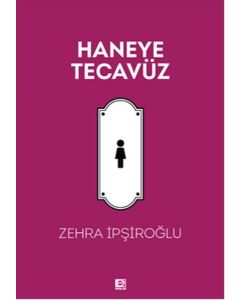 Haneye Tecavüz