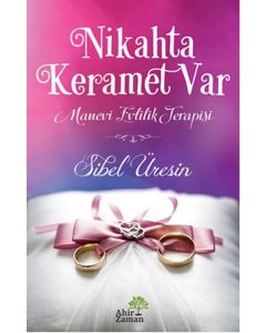 Nikahta Keramet Var - Manevi Evlilik Terapisi