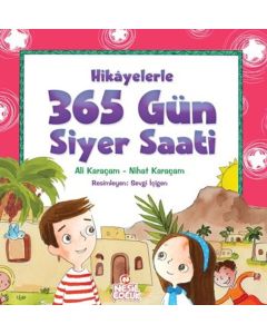 Hikayelerle 365 Gün Siyer Saati