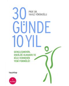 30 Günde 10 Yıl