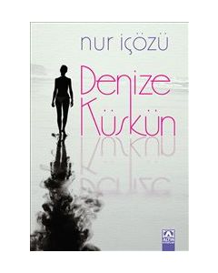 Denize Küskün