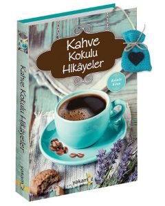 Kahve Kokulu Hikayeler