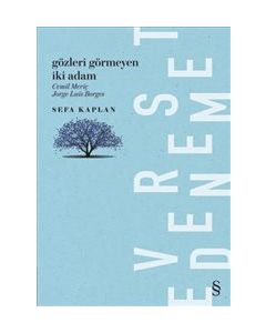 Gözleri Görmeyen İki Adam - Cemil Meriç - Jorge Luis Borges